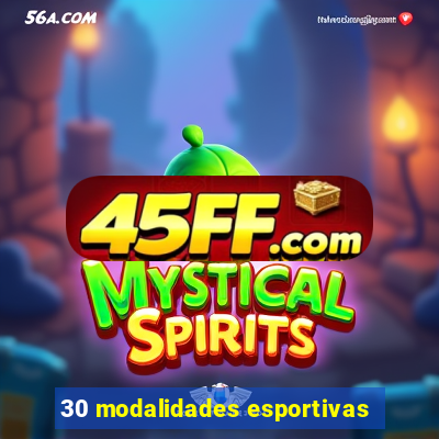 30 modalidades esportivas